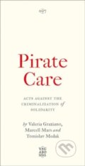 Kniha: Pirate Care (Valeria Graziano). Pluto Press, 2024