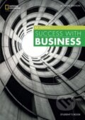 Kniha: Success with Business B2 Vantage (Colin Benn, Helen Stephenson, John Hughes, Mara Pedretti, Paul Dummett a Rolf Cook). National Geographic Learning, 2019