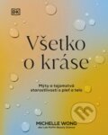 Kniha: Všetko o kráse (Michelle Wong)