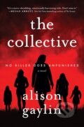 Kniha: The Collective (Alison Gaylin). William Morrow, 2021