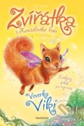 Kniha: Zvířátka z Kouzelného lesa: Veverka Viki (Lily Small). Nakladatelství Fragment, 2025