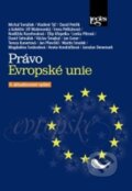 Kniha: Právo Evropské unie (David Petrlík, Michal Tomášek a Vladimír Týč). Leges, 2025