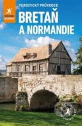 Kniha: Bretaň & Normandie - turistický průvodce (Greg Ward). Jota, 2025