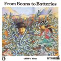 Kniha: From Beans to Batteries (Steve Brace). , 1999
