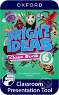 Kniha: Bright Ideas 6 Classroom Presentation Tool Class Book (OXFORD). OXFORD