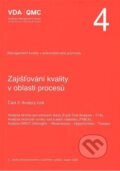 Kniha: VDA 4 - Část 2: Analýzy rizik (Česká společnost pro jakost). Česká společnost pro jakost, 2020