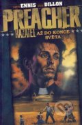 Preacher - Kazatel 2 - Garth Ennis, Steve Dillon, Steve Ennis, BB/art, 2006