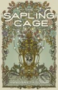 Kniha: The Sapling Cage (Margaret Killjoy). The Feminist Press at CUNY, 2024
