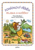 Kniha: Pohádkový příběh pejska a kočičky (Vlasta Hurtíková). Edika, 2025