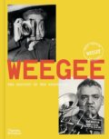Kniha: Weegee (Clement Cheroux). Thames & Hudson, 2025