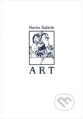Kniha: ART (Martin Šafárik). , 2022