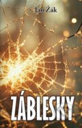 Kniha: Záblesky (Jan Žák). Klika, 2025