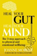 Kniha: Heal Your Gut, Heal Your Mind (Joanne Mordue). Right Book, 2025