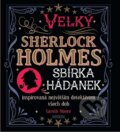 Kniha: Velký Sherlock Holmes (Gareth Moore). Universum, 2025