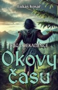 E-kniha: Okovy času (Lukáš Kosař), 2025