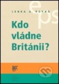 Kdo vládne Británii? - Lenka Rovná, SLON, 2004