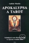 Apokalypsa a tarot - Ladislav Moučka, , 2003