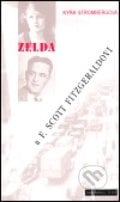 Zelda a F. Scott Fitzgeraldovi - Kyra Strombergová, H+H, 1999