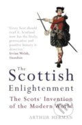 The Scottish Enlightenment - Arthur He, HarperCollins, 2003