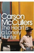 Kniha: The Heart is a Lonely Hunter (Carson McCullers a Kasia Boddy). Penguin Books, 2000