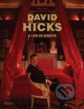 David Hicks - Ashley Hicks, Rizzoli Universe, 2009