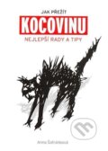 Kniha: Jak přežít kocovinu (Šafránková Anna). Levné knihy a.s.