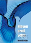 Kniha: Hlavou proti vetru (CCW). CCW, 2012