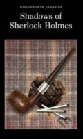 The Shadows of Sherlock Holmes - Arthur Conan Doyle, 1998