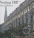 Kniha: Notting Hill (Derry Moore). Frances Lincoln, 2007