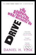 Drive - Daniel H. Pink, Canongate Books, 2011