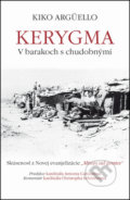 Kerygma - Kiko Argüello, Dobrá kniha, 2012