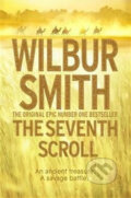 The Seventh Scroll - Wilbur Smith, 2014