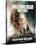 Kniha: The Walking Dead Universe RPG Core Rules (Free League Publishing)