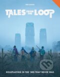 Kniha: Tales From The Loop RPG (Free League Publishing)