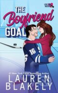 Kniha: The Boyfriend Goal (Lauren Blakely). Lauren Blakely Books, 2024