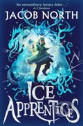 Kniha: Ice Apprentices (Jacob North). Simon & Schuster, 2025