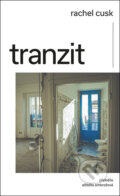 Kniha: Tranzit (Rachel Cusk)