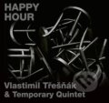 Hudební CD: Quintet Temporary, Vlastimil Třešňák: HAPPY HOUR (Galén). Galén, 2025