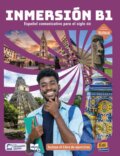 Kniha: Inmersión : Espagnol - B1 - Libro del estudiante/Libro de ejercicios (Inmersión Equipo). Edinumen, 2024