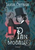 Kniha: Pán močálu (Lucie Ortega)