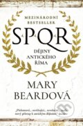 Kniha: SPQR Dějiny antického Říma (Mary Beard), 2025