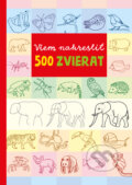 Kniha: Viem nakresliť 500 zvierat (Norbert Pautner). Slovart, 2025