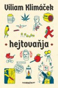 Kniha: Hejtovaňja (Viliam Klimáček). Marenčin PT, 2025