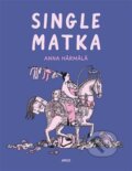 Kniha: Single matka (Anna Härmälä)