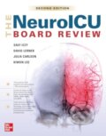 Kniha: The NeuroICU Board Review (David Lerner, Julia Carlson, Kiwon Lee a Saef Izzy). McGraw-Hill, 2025
