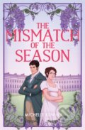 Kniha: The Mismatch of the Season (Michelle Kenney)