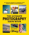 Kniha: The Ultimate Photography Ideas Book (Digital Camera Magazine). Octopus Publishing Group, 2025