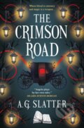 Kniha: The Crimson Road (A.G. Slatter). Titan Books, 2025