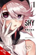 Kniha: Shy, Vol. 1 (Ajani Oloye, Bukimi Miki a Arbash Mughal). Yen Press, 2022
