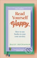 Kniha: Read Yourself Happy (Daisy Buchanan). Dorling Kindersley, 2025